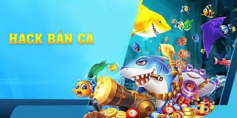 Tool hack bắn cá online Tool hack bắn cá online thực trạng hiện nay