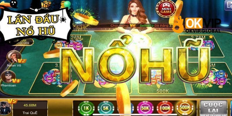 Nổ hũ online Nổ hũ online với đa dạng hình thức nổi bật